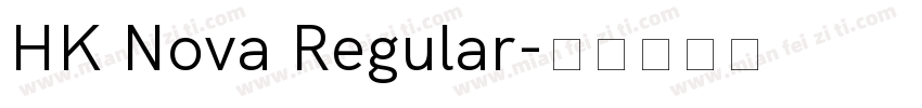 HK Nova Regular字体转换